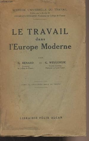 Seller image for Le travail dans l'Europe Moderne - "Histoire universelle du travail" for sale by Le-Livre