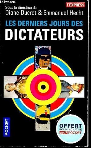 Immagine del venditore per Les derniers jours des dictateurs - N15599 venduto da Le-Livre