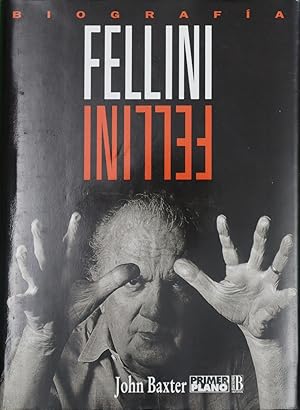 Imagen del vendedor de Fellini biografa a la venta por Librera Alonso Quijano