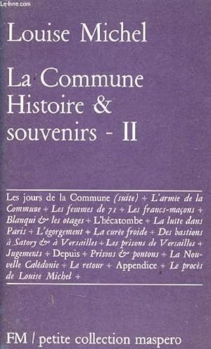 Bild des Verkufers fr La Commune Histoire & souvenirs II - Petite collection maspero n71. zum Verkauf von Le-Livre