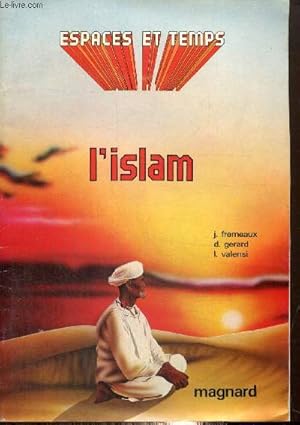 Image du vendeur pour L'Islam (Collection "Espaces et temps") mis en vente par Le-Livre