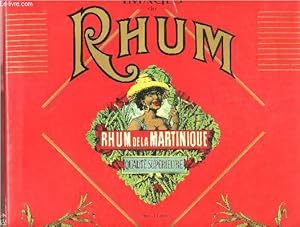 Bild des Verkufers fr Images du rhum - L'histoire du rhum raconte  travers un sicle d'illustrations zum Verkauf von Le-Livre