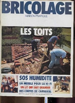 Seller image for Bricolage. Maison pratique n126, fvrier 1978 : Dossiers : les toits, par Michel Doussy - Encastrez votre chane Hi-fi, - Lutter contre l'humidit, par Michel Doussy - etc for sale by Le-Livre