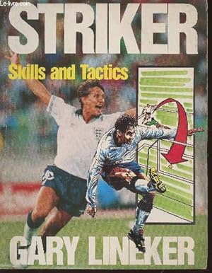 Imagen del vendedor de Striker- Skills and tactics a la venta por Le-Livre