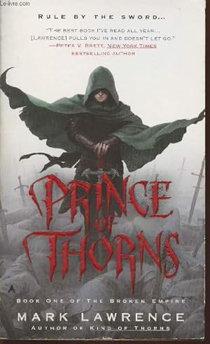 Bild des Verkufers fr Prince of Thorns- Book one of The Broken Empire zum Verkauf von Le-Livre