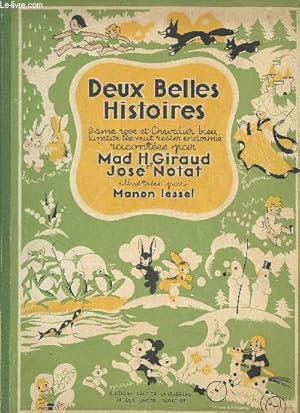 Seller image for Deux belles histoires : Dame Rose et Chevalier bleu - La petite fe veut rester endormie for sale by Le-Livre