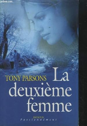 Seller image for La deuxime femme for sale by Le-Livre