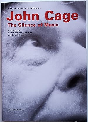 Seller image for John Cage: The Silence of Music for sale by MyLibraryMarket
