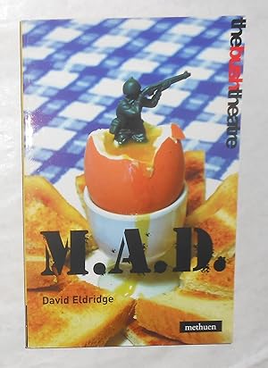 Seller image for MAD - Mutual Assured Destruction (Signed by entire cast of first performance at the Bush Theatre, London April 2004) for sale by David Bunnett Books