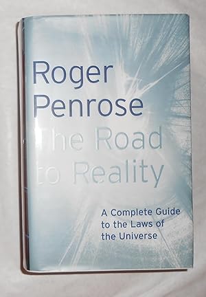 Imagen del vendedor de The Road to Reality - A Complete Guide to the Laws of the Universe a la venta por David Bunnett Books