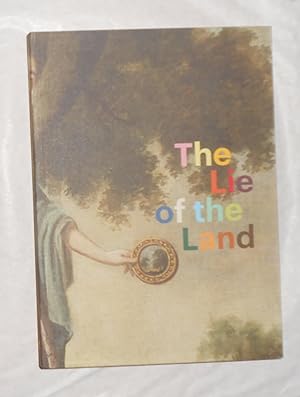 Bild des Verkufers fr The Lie of the Land (Milton Keynes Gallery 16 March - 26 May 2019) zum Verkauf von David Bunnett Books