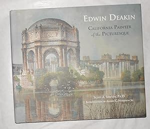 Image du vendeur pour Edwin Deakin - California Painter of the Picturesque (SIGNED BY THE AUTHOR) mis en vente par David Bunnett Books