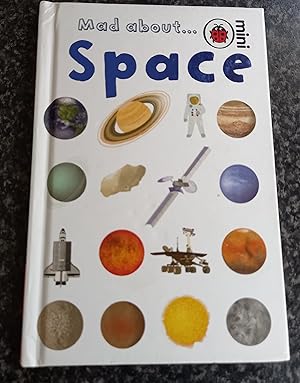 Imagen del vendedor de Mad About Space (Ladybird Minis S.) a la venta por ladybird & more books
