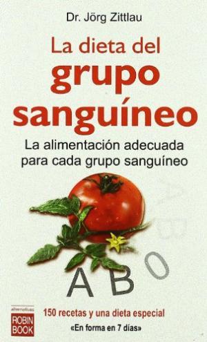 Imagen del vendedor de La Dieta Del Grupo Sanguneo a la venta por lisarama
