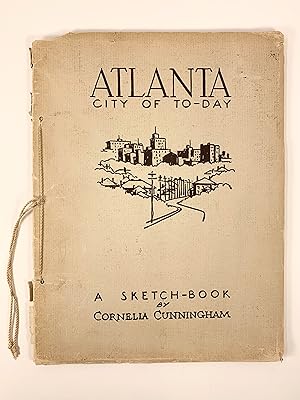 Bild des Verkufers fr Atlanta City of To-day A Sketch-Book zum Verkauf von Old New York Book Shop, ABAA