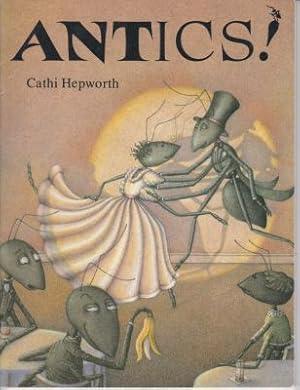 Image du vendeur pour Antics! An Alphabetical Anthology mis en vente par Robinson Street Books, IOBA