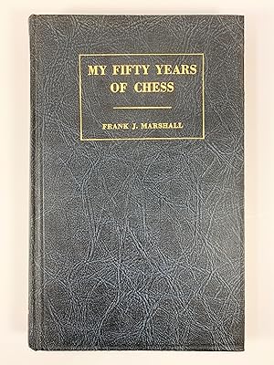Bild des Verkufers fr My Fifty Years of Chess Volume Two in the Chess Classics Series zum Verkauf von Old New York Book Shop, ABAA