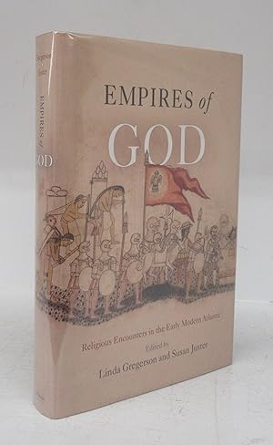 Imagen del vendedor de Empires of God: Religious Encounters in the Early Modern Atlantic a la venta por Attic Books (ABAC, ILAB)