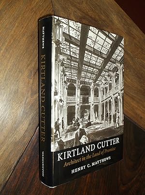 Image du vendeur pour Kirtland Cutter: Architect in the Land of Promise mis en vente par Barker Books & Vintage