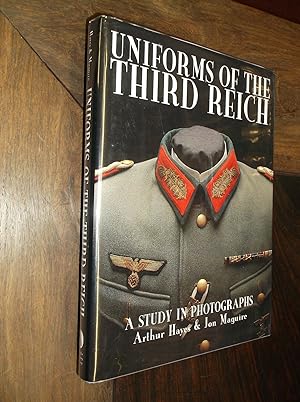 Image du vendeur pour Uniforms of the Third Reich: A Study in Photographs mis en vente par Barker Books & Vintage