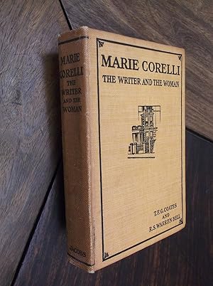 Marie Corelli: The Writer and the Woman