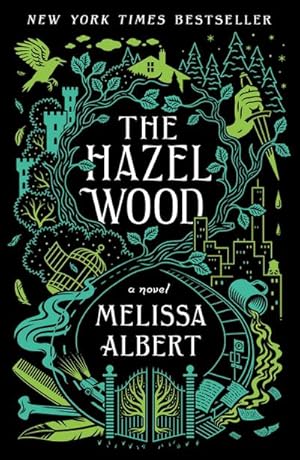 Image du vendeur pour The Hazel Wood : A Novel mis en vente par Smartbuy