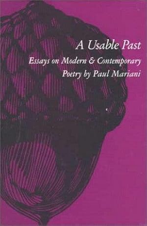 Bild des Verkufers fr A Usable Past: Essays on Modern and Contemporary Poetry zum Verkauf von WeBuyBooks