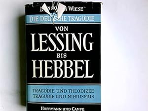 Bild des Verkufers fr Die deutsche Tragdie von Lessing bis Hebbel zum Verkauf von WeBuyBooks