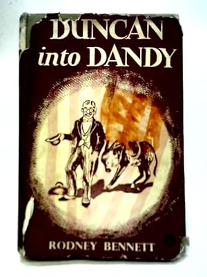 Imagen del vendedor de Duncan Into Dandy a la venta por World of Rare Books