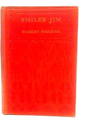Bild des Verkufers fr Smiler Jim and Other Stories zum Verkauf von World of Rare Books