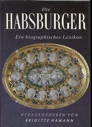 Die Habsburger, ein biographisches Lexikon.