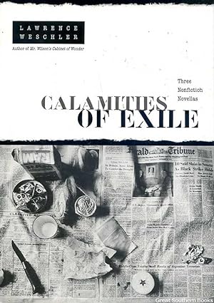Seller image for Calamities of Exile: Three Nonfiction Novellas for sale by Great Southern Books