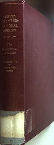 Seller image for Survey of International Affairs 1939 - 1946: The Realignment of Europe. for sale by books4less (Versandantiquariat Petra Gros GmbH & Co. KG)