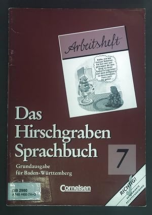Das Hirschgraben-Sprachbuch. Grundausgabe für Baden-Württemberg. 7. Schuljahr. Arbeitsheft.
