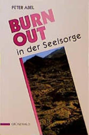 Bild des Verkufers fr Burnout in der Seelsorge (Heilende Seelsorge) zum Verkauf von Antiquariat Bookfarm