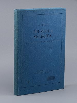 Opuscula Selecta; Classica, Hellenistica, Christiana