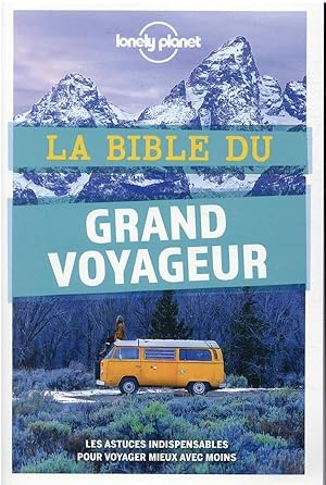 la Bible du grand voyageur (5e édition)