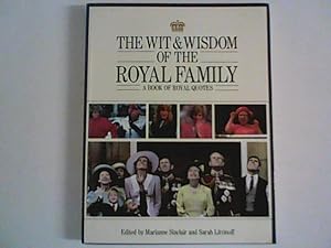 Imagen del vendedor de The Wit & Wisdom Of The Royal Family a la venta por ANTIQUARIAT FRDEBUCH Inh.Michael Simon
