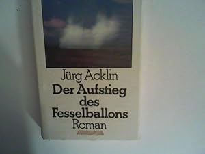 Bild des Verkufers fr Der Aufstieg des Fesselballons zum Verkauf von ANTIQUARIAT FRDEBUCH Inh.Michael Simon