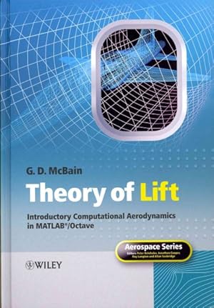 Seller image for Theory of Lift : Introductory Computational Aerodynamics in MATLAB / Octave for sale by GreatBookPrices