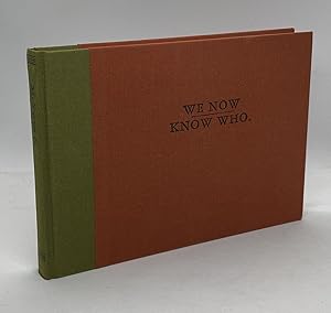 Imagen del vendedor de We Now Know Who (McSweeney's 6) a la venta por Dan Pope Books