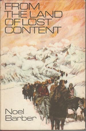 Seller image for From the Land of Lost Content. The Dalai Lama's Fight for Tibet. for sale by Asia Bookroom ANZAAB/ILAB