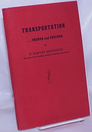 Image du vendeur pour Transportation.prewar and postwar mis en vente par Bolerium Books Inc.