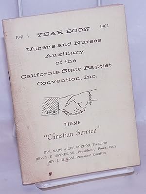 Yearbook: 1941-1962, usher's and nurses auxiliary. Theme: "Christian service"