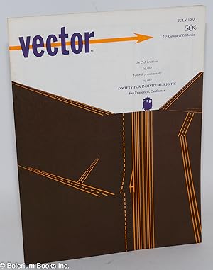 Immagine del venditore per Vector: a voice for the homophile community; vol. 4, #8, July 1968: Fourth Anniversary of S.I.R. venduto da Bolerium Books Inc.