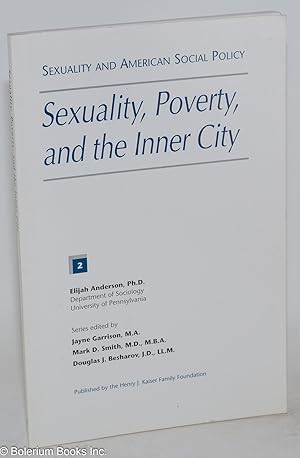 Imagen del vendedor de Sexuality, Poverty, and the Inner City a la venta por Bolerium Books Inc.