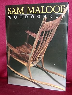 Image du vendeur pour SAM MALOOF: WOODWORKER mis en vente par BOOKFELLOWS Fine Books, ABAA