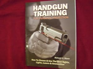 Image du vendeur pour Handgun Training for Personal Protection. mis en vente par BookMine