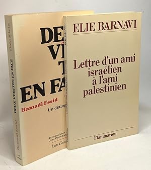 Deux vérités en face + Lettre d'un ami israélien à l'ami palestinien - 2 livres