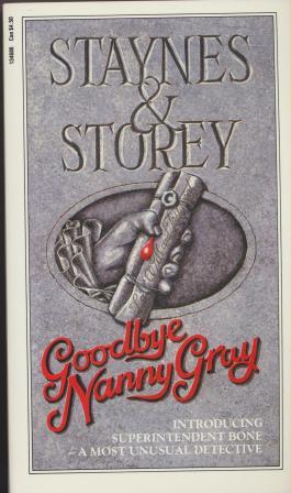 Seller image for GOODBYE NANNY GRAY for sale by Fantastic Literature Limited
